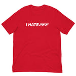 I hate PFF T-Shirt